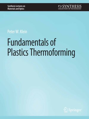 cover image of Fundamentals of Plastics Thermoforming